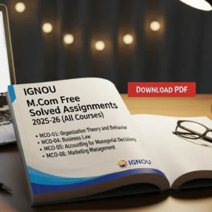 IGNOU M.Com Free Solved Assignments 2025–26 PDF Download