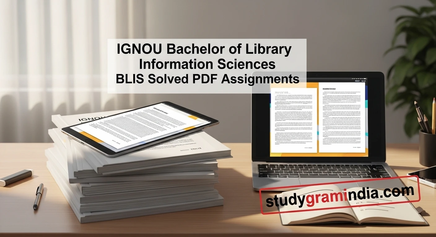 Bachelor of Library and Information Sciences BLIS Solved PDF Assignments 2025-26