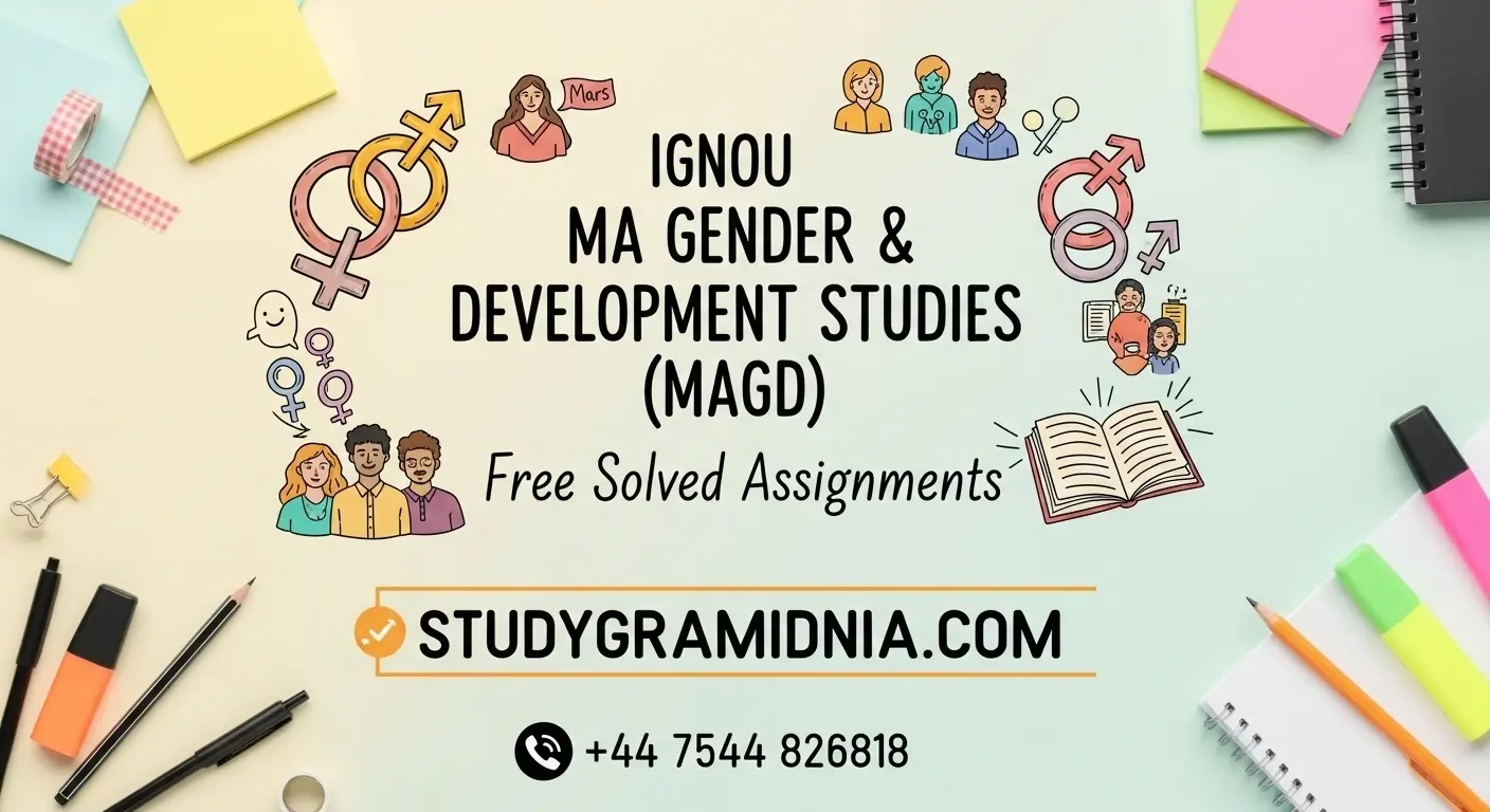 IGNOU M.A. Gender & Development Studies (MAGD) Free Solved Assignments