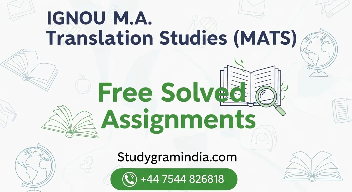 IGNOU M.A. Translation Studies (MATS) Free Solved Assignments