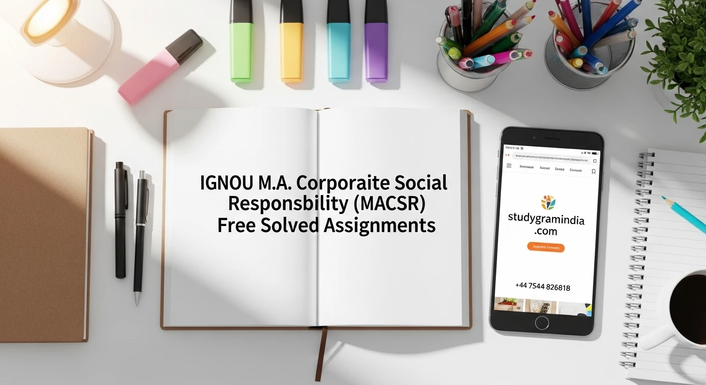 IGNOU M.A. Corporate Social Responsibility (MACSR) Free Solved Assignments