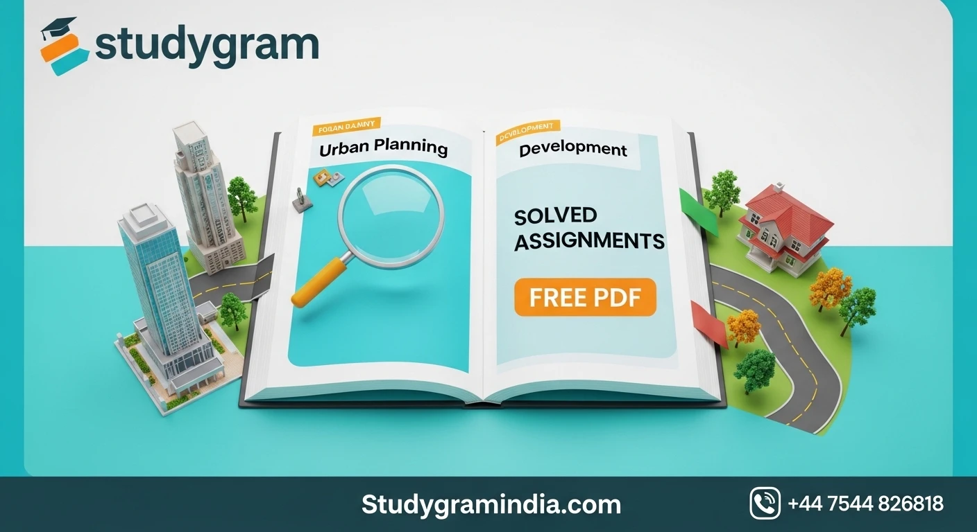 IGNOU PG Diploma in Urban Planning and Development PGDUPDL solved assignments 2025-26 free PDF