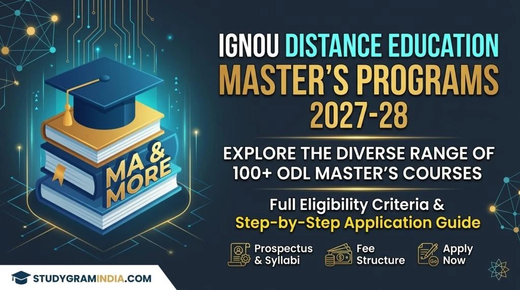 'IGNOU ODL Master Degree programmes overview India 2026 — StudyGramIndia